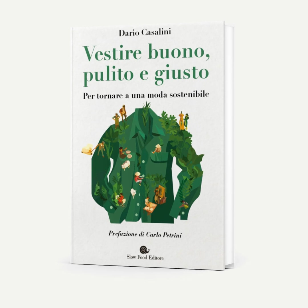 Book: Vestire Buono, Pulito e Giusto. La rivoluzione della moda sostenibile